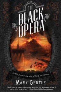 Gentle Mary — The Black Opera