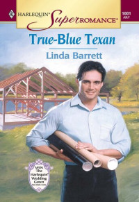 Linda Barrett — True-Blue Texan