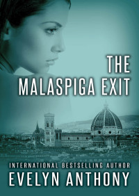 Anthony Evelyn — The Malaspiga Exit (Mission to Malaspiga)