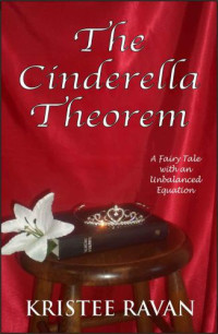 Ravan Kristee — The Cinderella Theorem