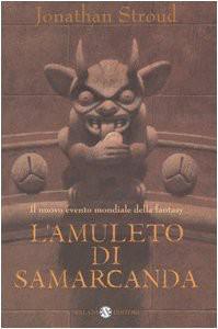 Stroud Jonathan — L'amuleto di Samarcanda. Trilogia di Bartimeus