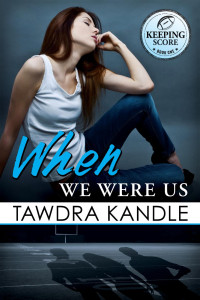 Kandle Tawdra — When We Were Us