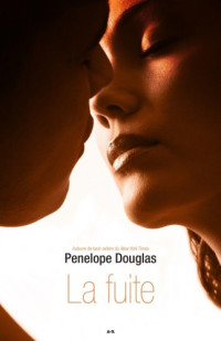 Penelope Douglas — La fuite