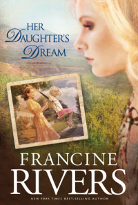 Rivers Francine — Her Daughter's Dream