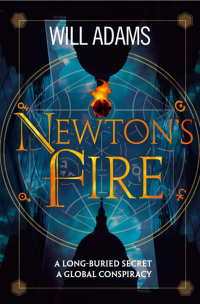 Adams Will — Newton's Fire