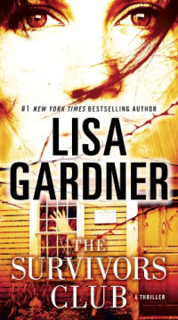 Gardner Lisa — The Survivors Club