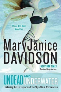 Davidson MaryJanice — Undead and Underwater