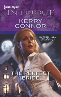 Connor Kerry — The Perfect Bride