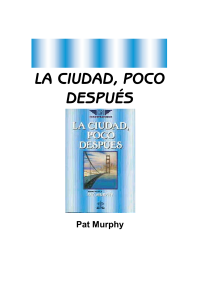 Murphy Pat — La Ciudad Poco Despues