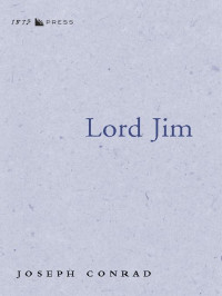 Conrad Joseph — Lord Jim