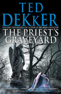 Dekker Ted — The Priest's Graveyard