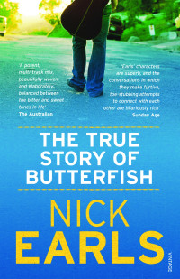 Earls Nick — The True Story of Butterfish