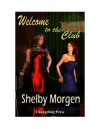 Morgen Shelby — Welcome to the Fetish Club