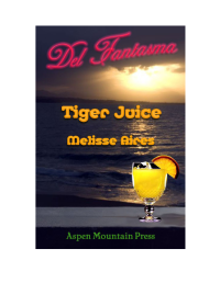 Aires Melisse — Tiger Juice