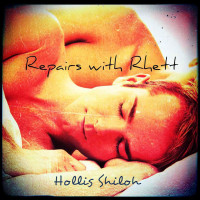 Shiloh Hollis — Repairs with Rhett