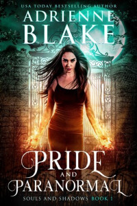 Adrienne Blake — Pride and Paranormal