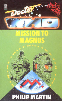 Martin Philip — Mission to Magnus