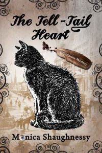 Monica Shaughnessy — The Tell-Tail Heart - Cattarina cozy Mystery 1