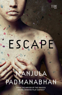 Manjula Padmanabhan — Escape