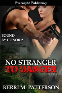 Patterson, Kerri M — No Stranger to Danger