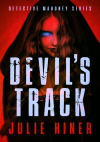 Julie Hiner — Devil's Track