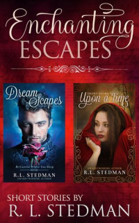 R. L. Stedman — Enchanting Escapes