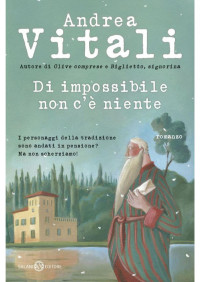 Andrea Vitali — Di impossibile non c'è niente