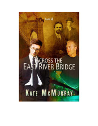 McMurray Kate — Across the East River Bridge