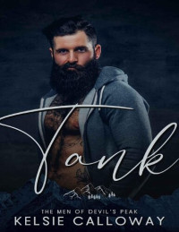 Kelsie Calloway — Tank: High Heat BBW Mountain Man Instalove (The Men Of Devil's Peak)