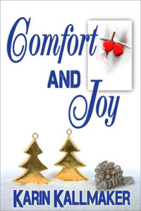 Karin Kallmaker — Comfort and Joy