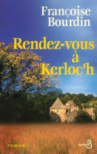 Bourdin Françoise — Rendez-vous à Kerloc'h