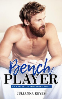 Julianna Keyes — Bench Player