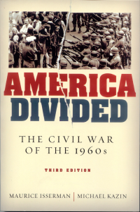  — America Divided - The Civil War of the 1960s