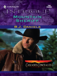 Daniels, B J — Mountain Sheriff