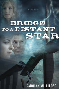 Williford Carolyn — Bridge to a Distant Star
