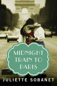 Sobanet Juliette — Midnight Train to Paris