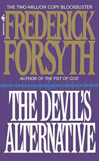 Forsyth Frederick — The Devil's Alternative