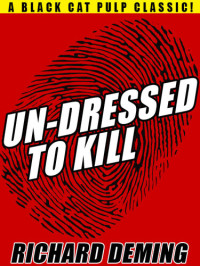 Richard Deming — Un-Dressed to Kill