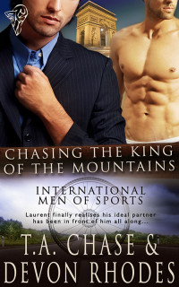 Chase T A; Rhodes Devon — Chasing the King of the Mountains