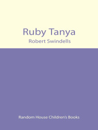 Swindells Robert — Ruby Tanya