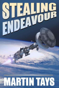 Tays Martin — Stealing Endeavour