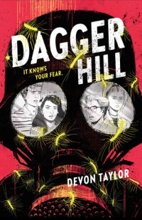 Devon Taylor — Dagger Hill