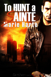 Harte Marie — To Hunt a Sainte