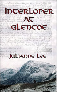 Lee Julianne — Interloper at Glencoe