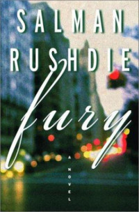 Salman Rushdie — Fury