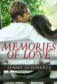 Schwartz Jenny — Memories of Love