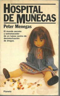 Peter Menegas — Hospital de muñecas