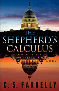 Farrelly C S — The Shepherd's Calculus