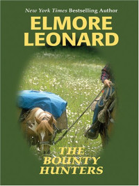 Leonard Elmore — The Bounty Hunters