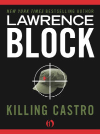 Block Lawrence — Killing Castro